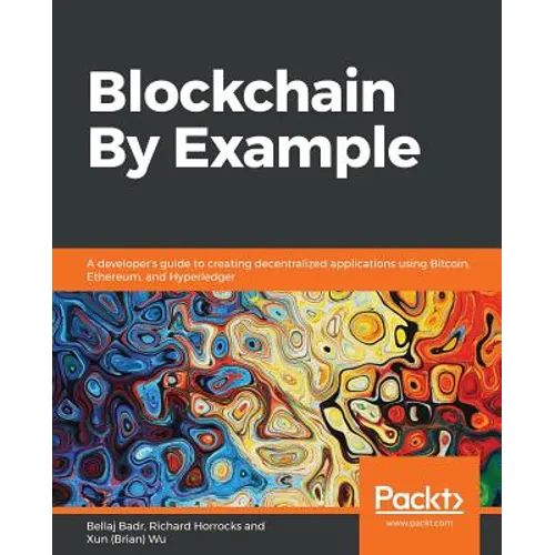 Blockchain By Example - Paperback