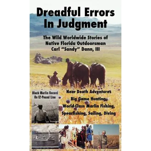 Dreadful Errors in Judgment - Hardcover