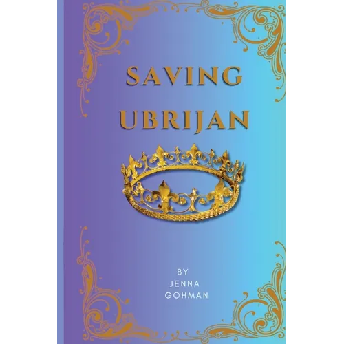 Saving Ubrijan - Paperback