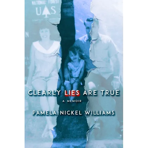 Clearly Lies Are True - Paperback