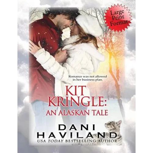 Kit Kringle: An Alaskan Tale - Paperback