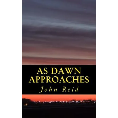 As Dawn Approaches: will I be free... - Paperback