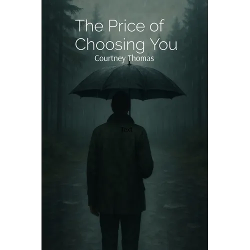 The Price of Choosing You - Paperback