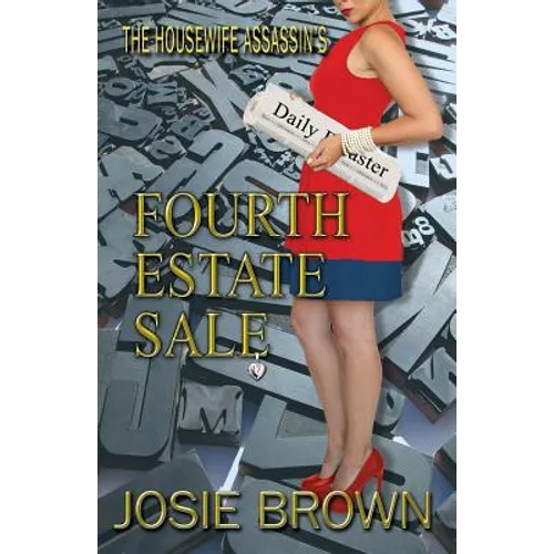 The Housewife Assassin's Fourth Estate Sale - Paperback