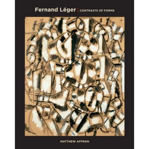 Fernand Léger: Contrasts of Forms - Paperback