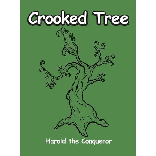 Crooked Tree - Hardcover