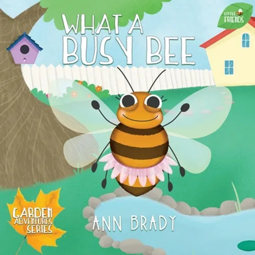What a Busy Bee - Paperback