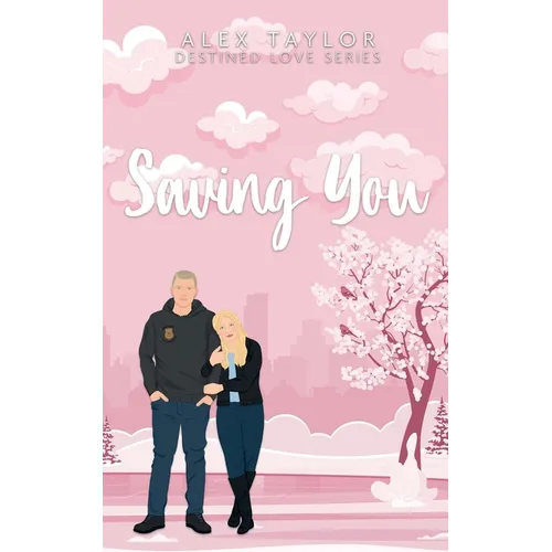 Saving You - Paperback