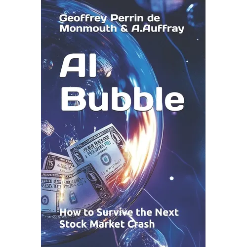 AI Bubble: How to Survive the Next Stock Market Crash - Paperback