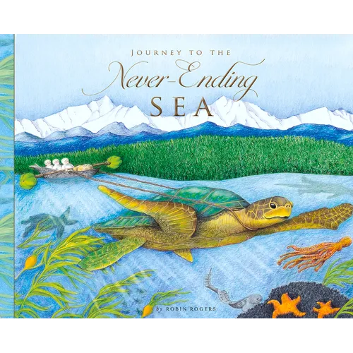 Journey to the Never-Ending Sea - Paperback