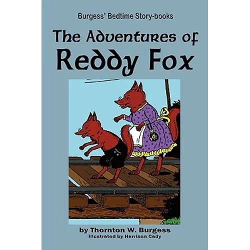 The Adventures of Reddy Fox - Paperback