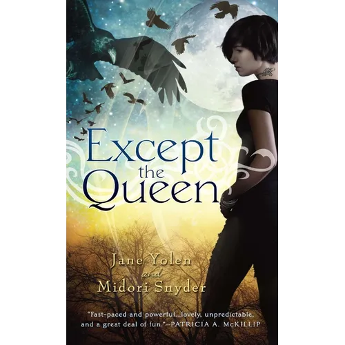 Except the Queen - Paperback
