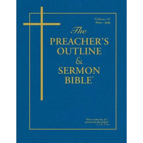 Preacher's Outline & Sermon Bible-KJV-Peter-Jude - Paperback