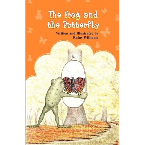 The Frog and the Butterfly - Paperback