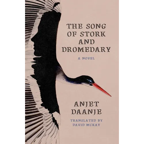 The Song of Stork and Dromedary - Paperback