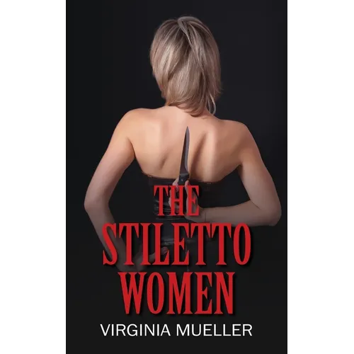 The Stiletto Women - Paperback
