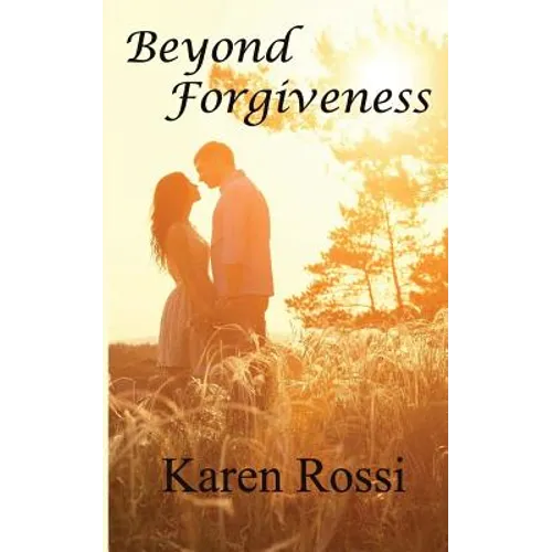 Beyond Forgiveness - Paperback