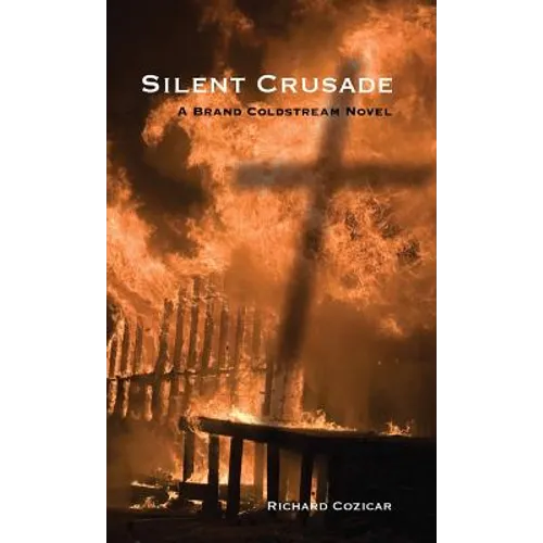 Silent Crusade: A Brand Coldstream Novel - Paperback
