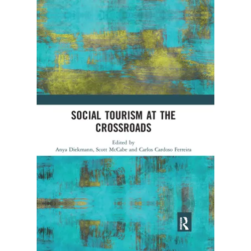 Social Tourism at the Crossroads - Paperback