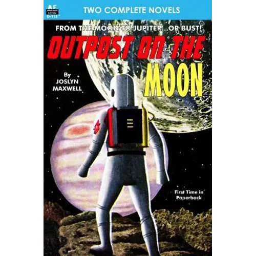 Outpost on the Moon & Potential Zero - Paperback
