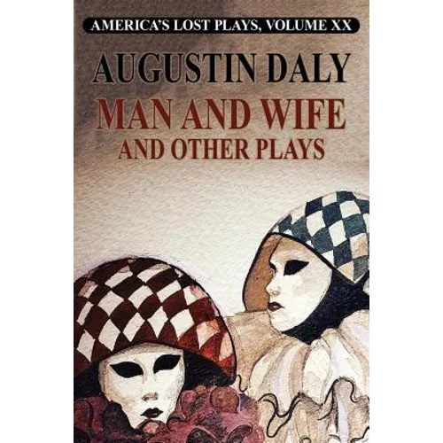 Man and Wife and Other Plays - Paperback