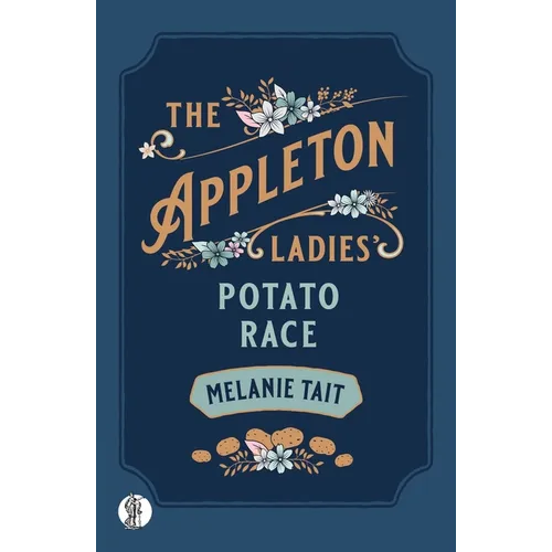 The Appleton Ladies' Potato Race - Paperback