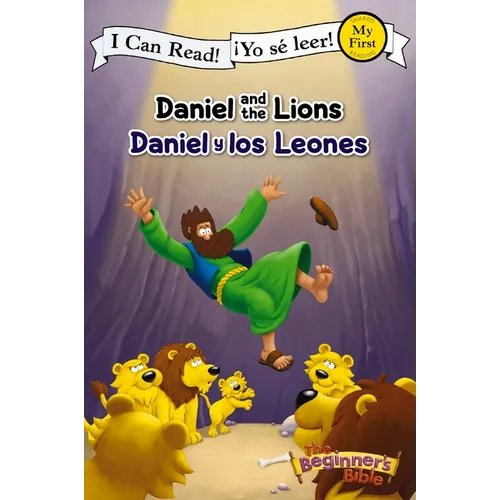 Daniel and the Lions (Bilingual) / Daniel Y Los Leones (Bilingüe)