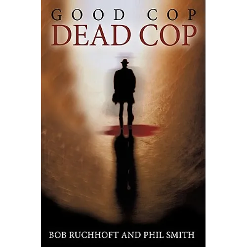 Good Cop, Dead Cop - Paperback