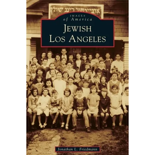 Jewish Los Angeles - Hardcover