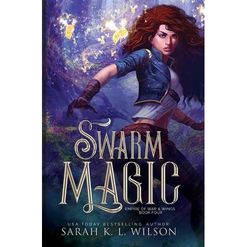 Swarm Magic - Hardcover