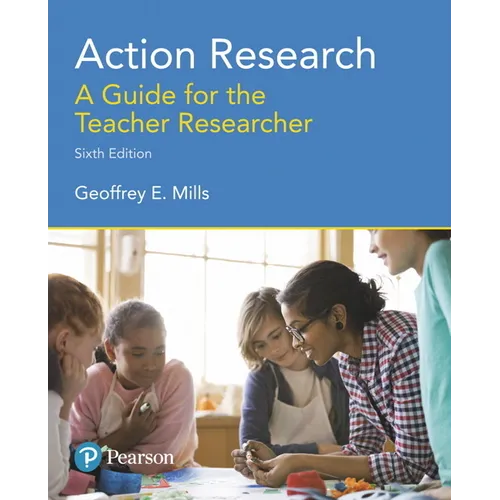 Action Research: A Guide for the Teacher Researcher - Paperback