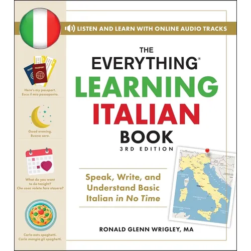 The Everything Learning Italian Book, 3rd Edition: Speak, Write, and Understand Basic Italian in No Time - Paperback