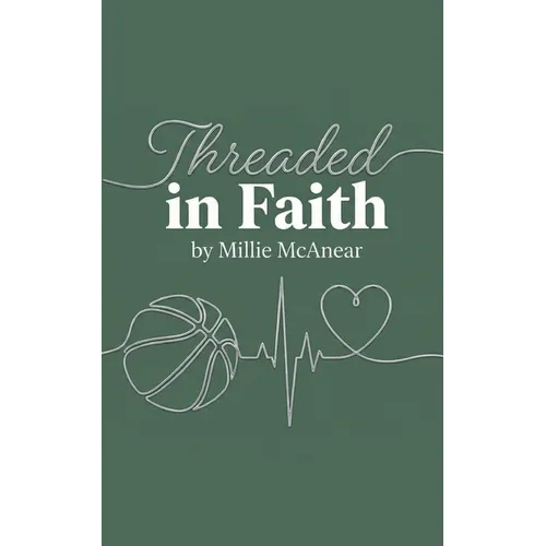 Threaded in Faith - Paperback