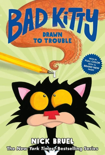 Bad Kitty Drawn to Trouble (Full-Color Edition) - Hardcover
