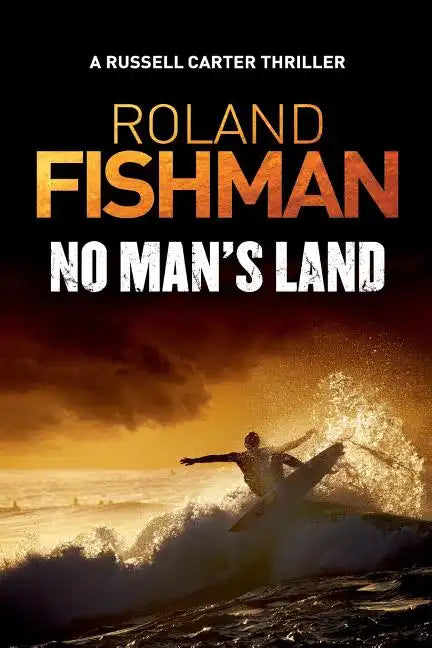 No Man's Land - A Russell Carter Thriller - Paperback