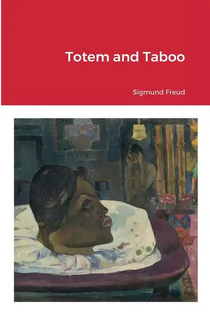 Totem and Taboo - Paperback