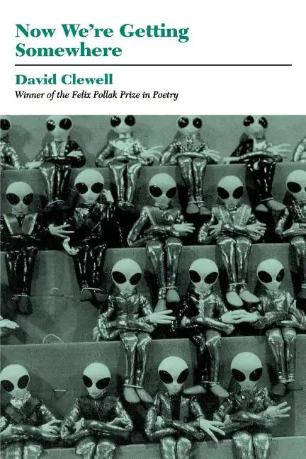 Now We're Getting Somewhere - Paperback