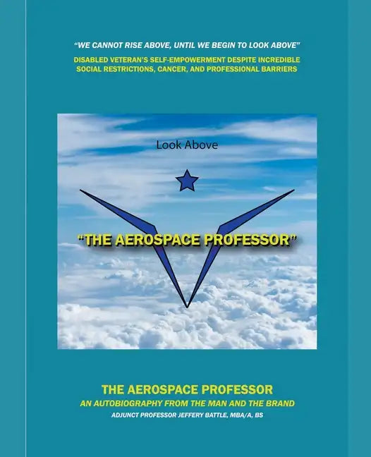 The Aerospace Professor: The Man and The Brand - Paperback