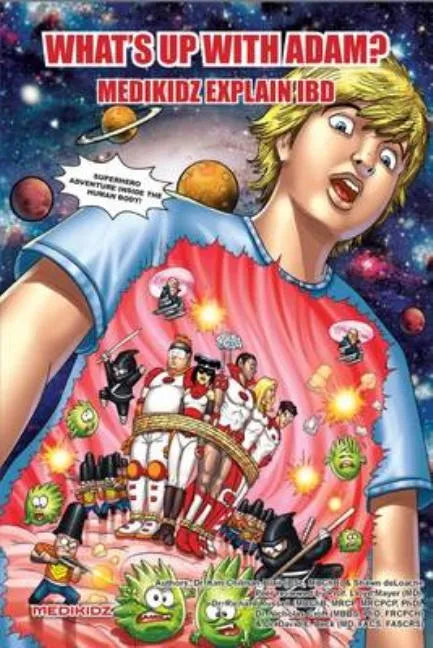 Medikidz Explain Ibd: What's Up with Adam? - Paperback
