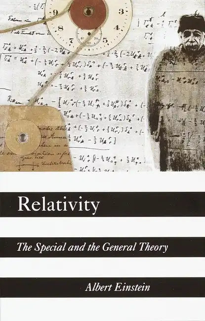 Relativity: The Special and the General Theory - Paperback