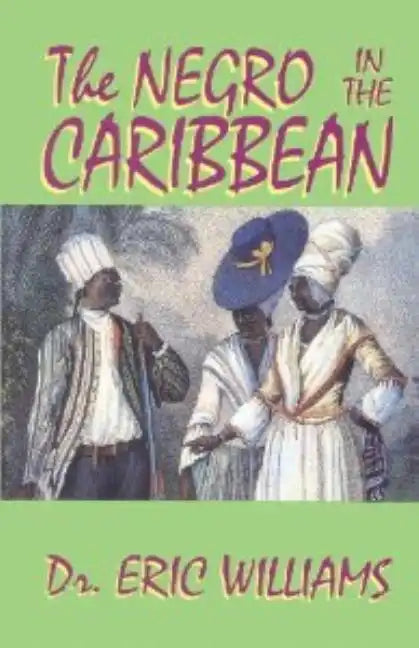 The Negro in the Caribbean - Paperback