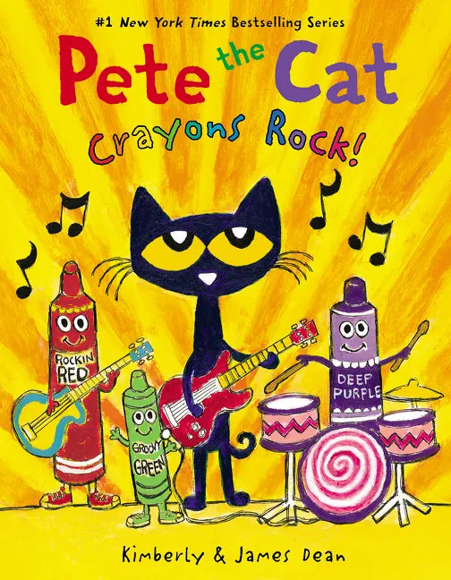 Pete the Cat: Crayons Rock! - Hardcover