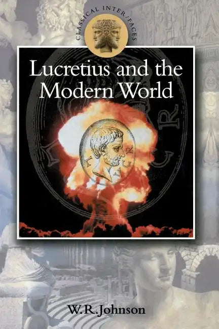 Lucretius in the Modern World - Paperback