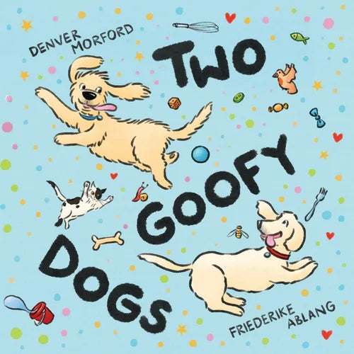 Two Goofy Dogs - Paperback