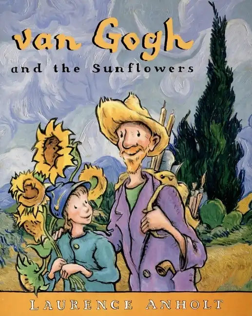 Van Gogh and the Sunflowers - Paperback