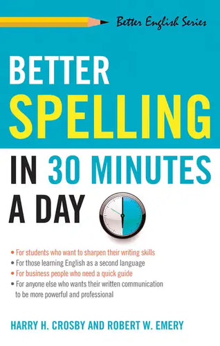 Better Spelling in 30 Minutes a Day - Paperback