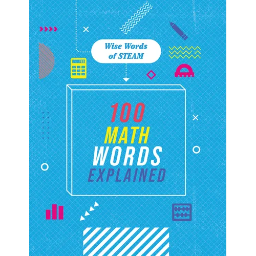 100 Math Words Explained - Paperback