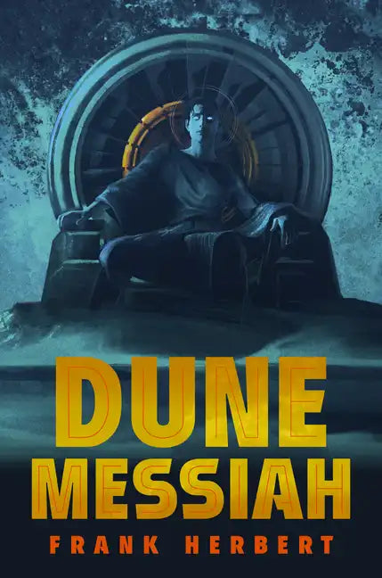 Dune Messiah: Deluxe Edition - Hardcover