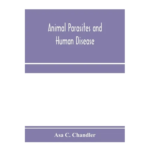 Animal parasites and human disease - Paperback