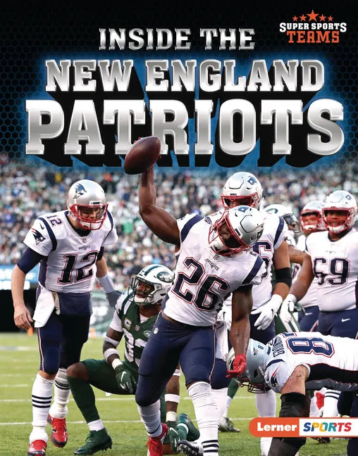 Inside the New England Patriots - Library Binding